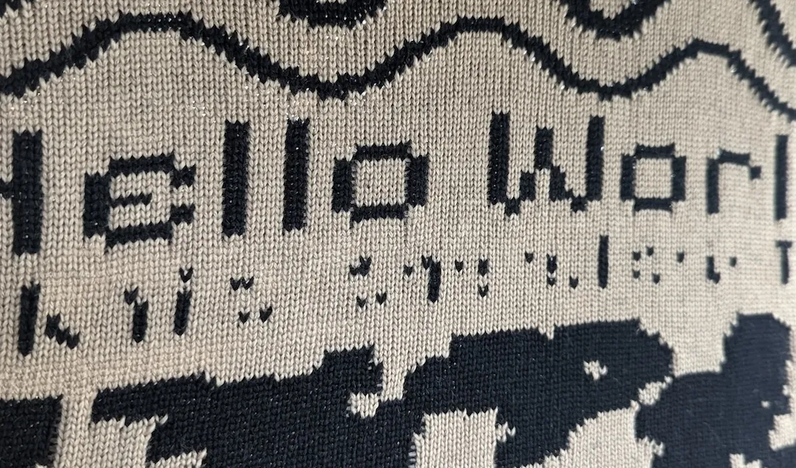 Hello world on a knitted fabric